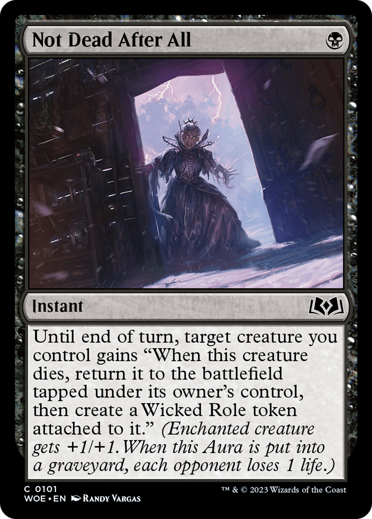 Not Dead After All [Wilds of Eldraine] | Local Legends
