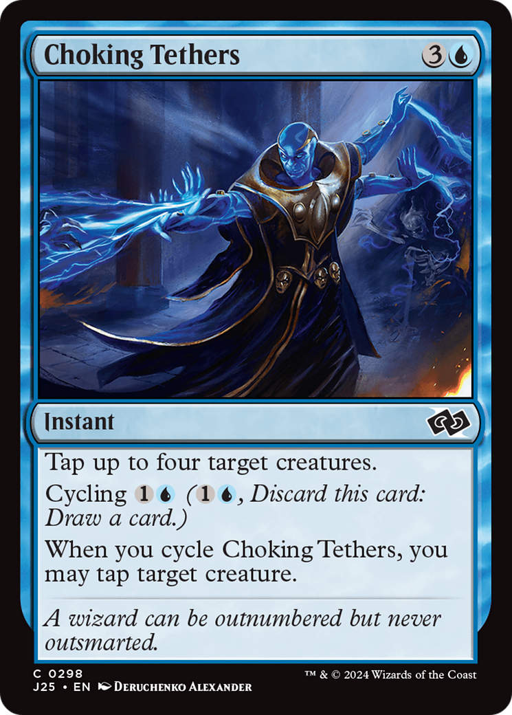 Choking Tethers [Foundations Jumpstart] | Local Legends