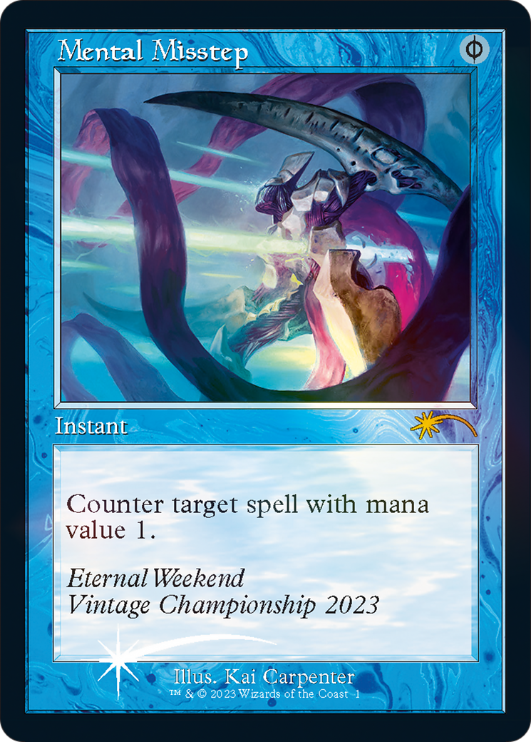 Mental Misstep (Eternal Weekend 2023 Promo) [Eternal Weekend] | Local Legends
