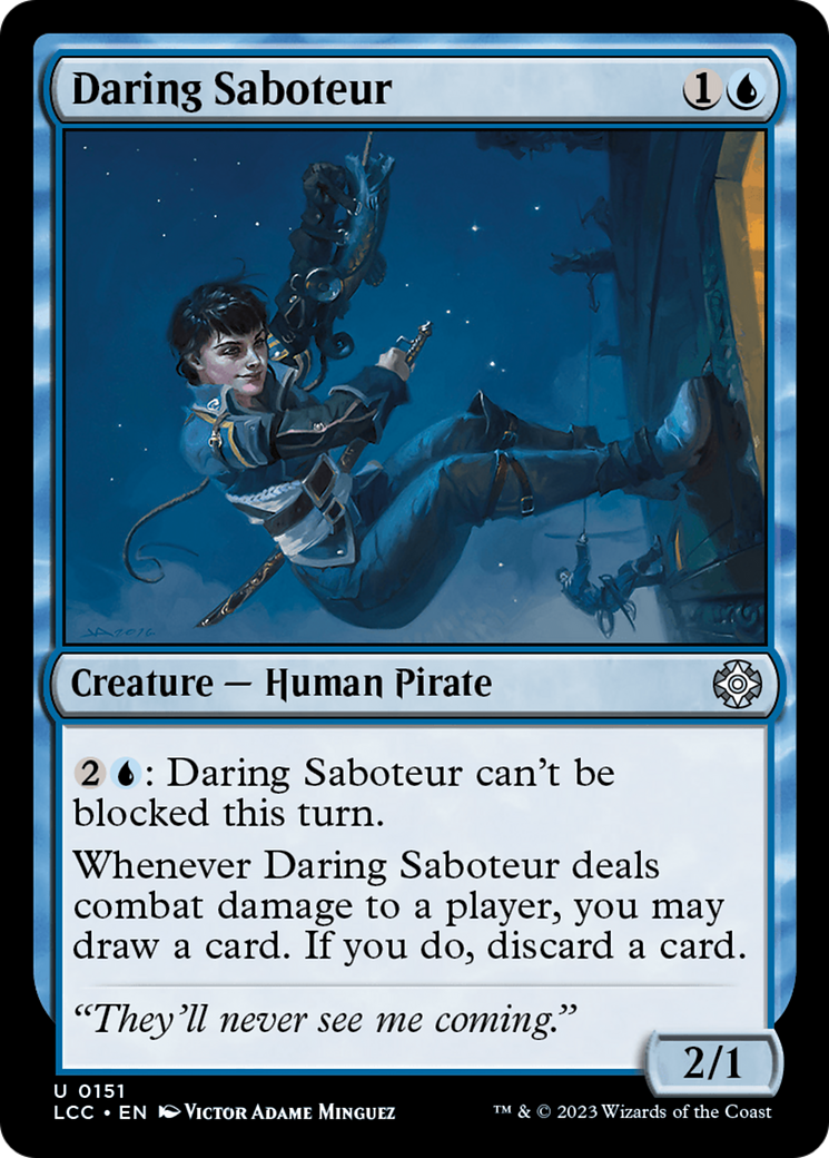Daring Saboteur [The Lost Caverns of Ixalan Commander] | Local Legends
