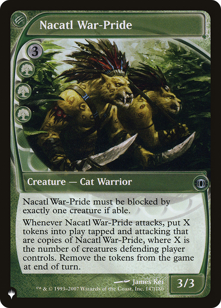 Nacatl War-Pride [The List] | Local Legends