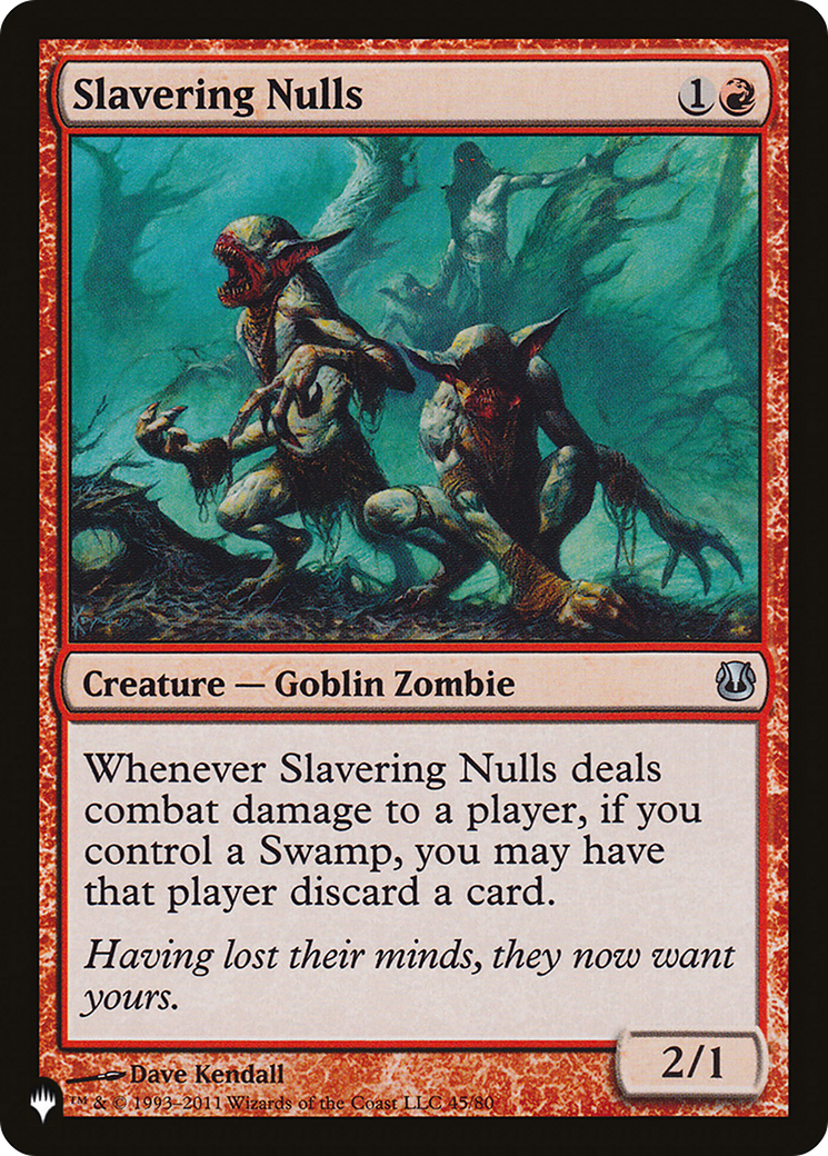 Slavering Nulls [The List] | Local Legends
