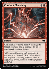 Conduct Electricity [Bloomburrow] | Local Legends