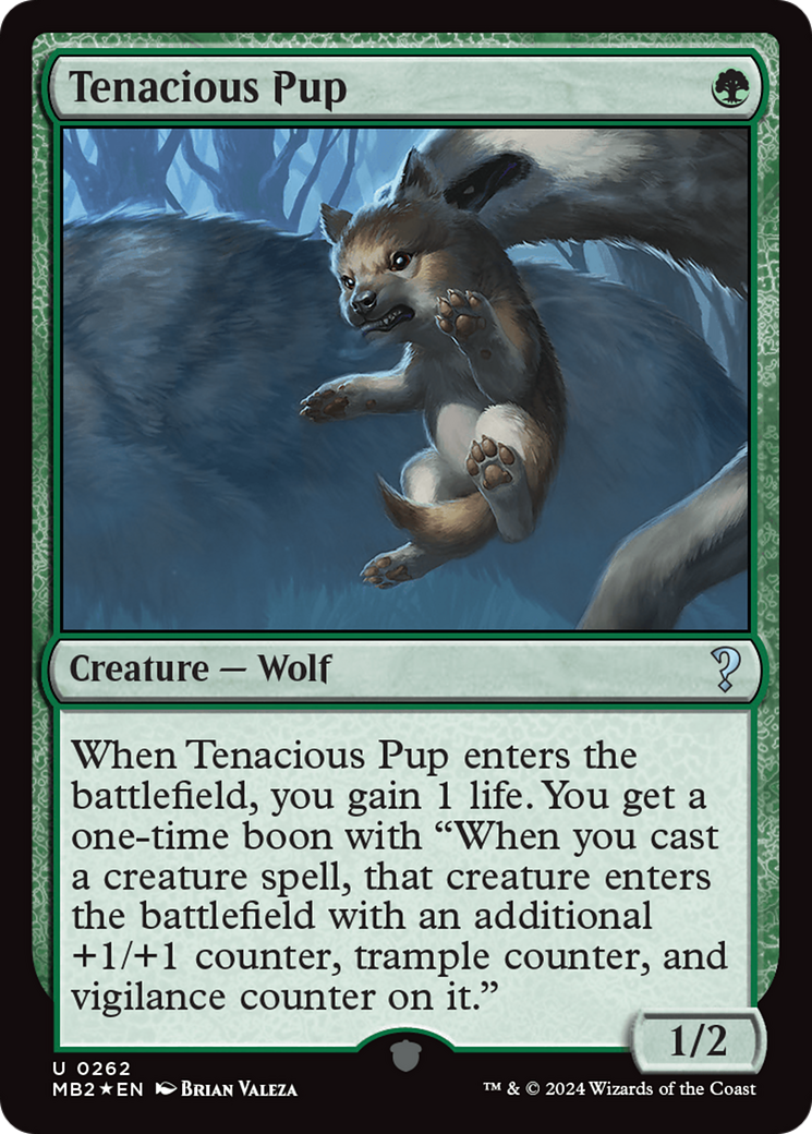 Tenacious Pup [Mystery Booster 2] | Local Legends