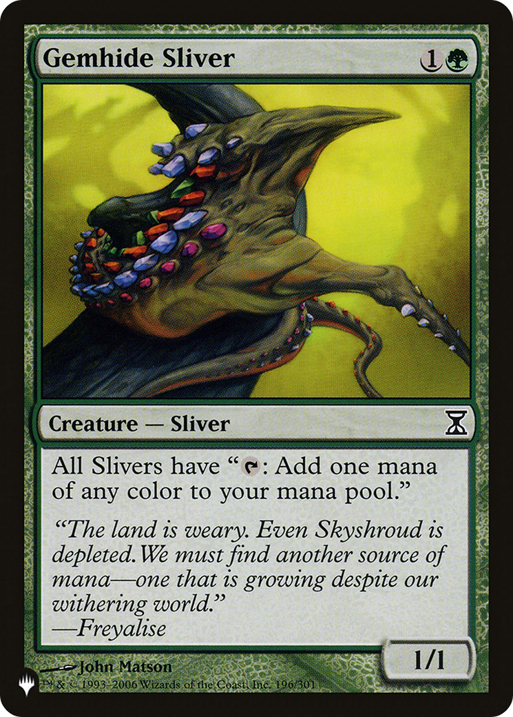 Gemhide Sliver [The List] | Local Legends