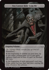 You Cannot Hide from Me (Full Art) [Duskmourn: Archenemy] | Local Legends