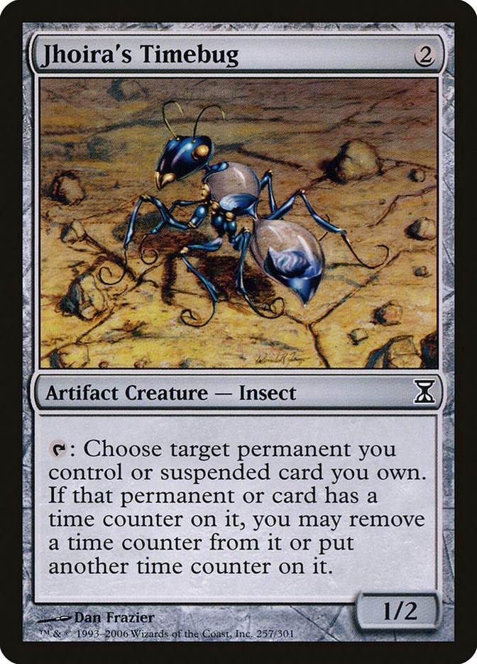 Jhoira's Timebug | Local Legends