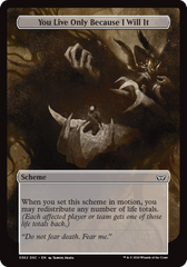 You Live Only Because I Will It (Full Art) [Duskmourn: Archenemy] | Local Legends