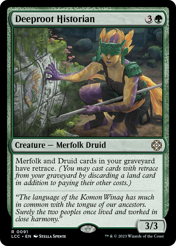 Deeproot Historian [The Lost Caverns of Ixalan Commander] | Local Legends