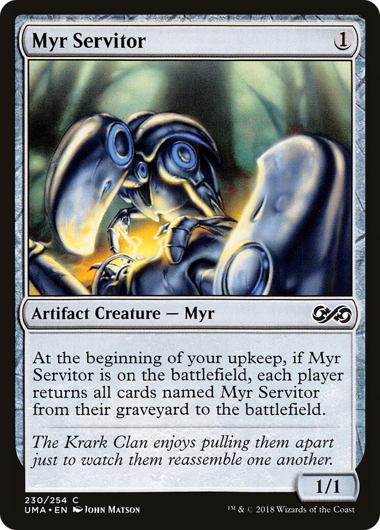 Myr Servitor | Local Legends