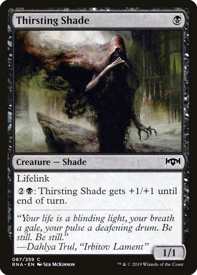 Thirsting Shade | Local Legends