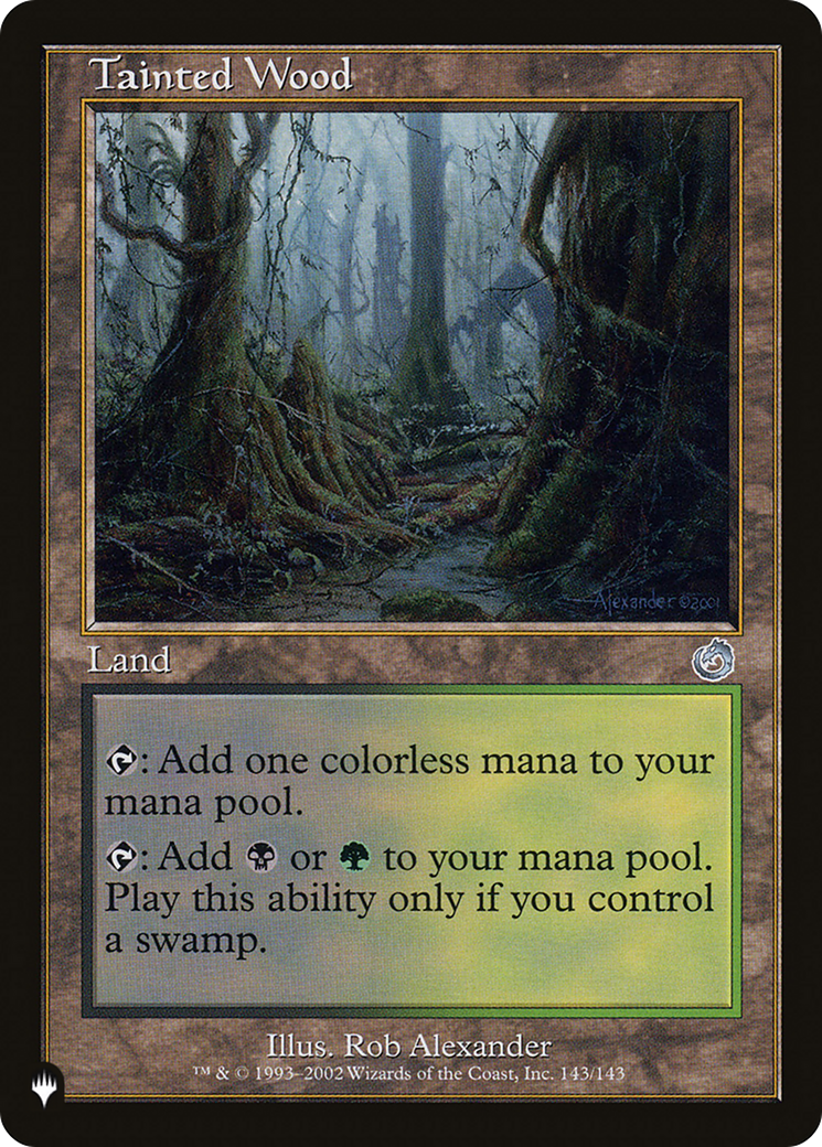 Tainted Wood [The List] | Local Legends