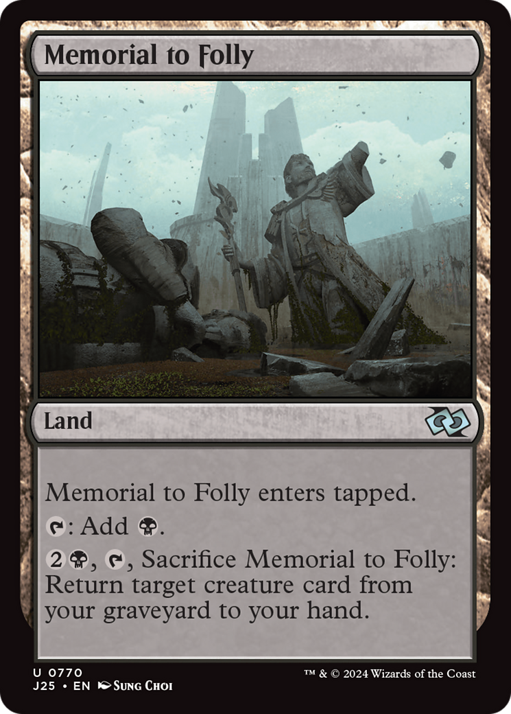 Memorial to Folly [Foundations Jumpstart] | Local Legends