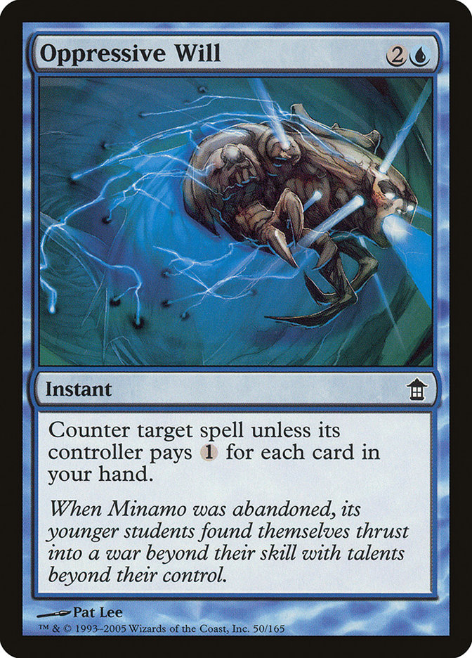 Oppressive Will [Saviors of Kamigawa] | Local Legends