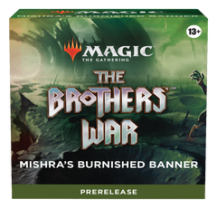 The Brothers' War - Prerelease Pack (Mishra's Burnished Banner) | Golgari Games