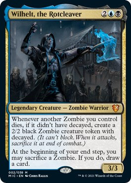 Wilhelt, the Rotcleaver | Local Legends