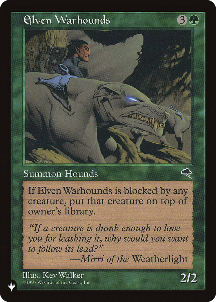 Elven Warhounds [The List] | Local Legends