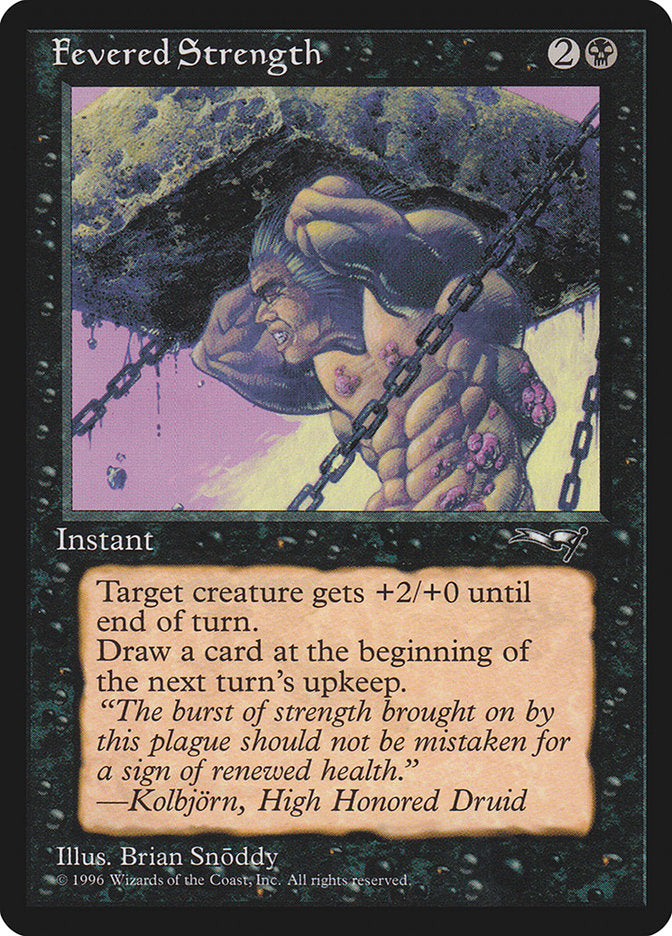 Fevered Strength (Lifting) [Alliances] | Local Legends
