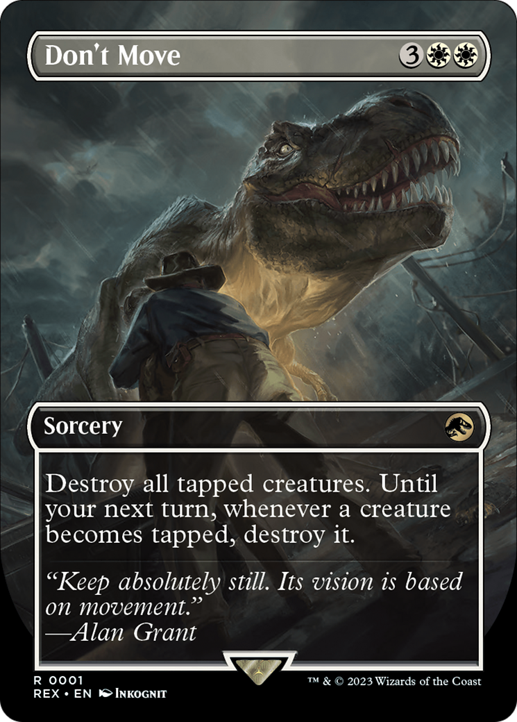 Don't Move (Borderless) [Jurassic World Collection] | Local Legends