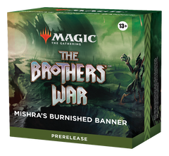 The Brothers' War - Prerelease Pack (Mishra's Burnished Banner) | Golgari Games