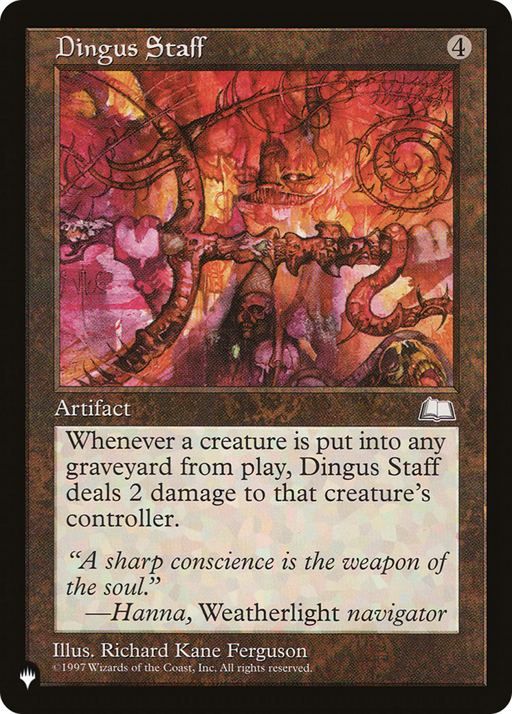 Dingus Staff [The List] | Local Legends