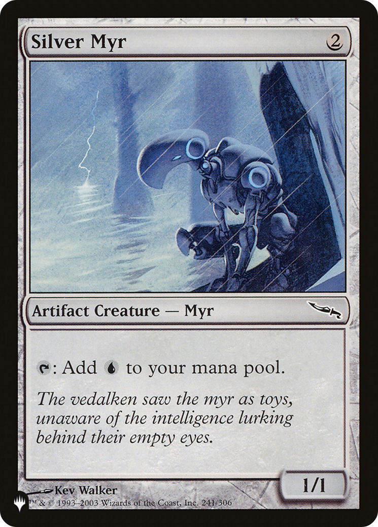 Silver Myr [The List] | Local Legends