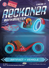 Reckoner Bankbuster [Secret Lair Drop Series] | Local Legends