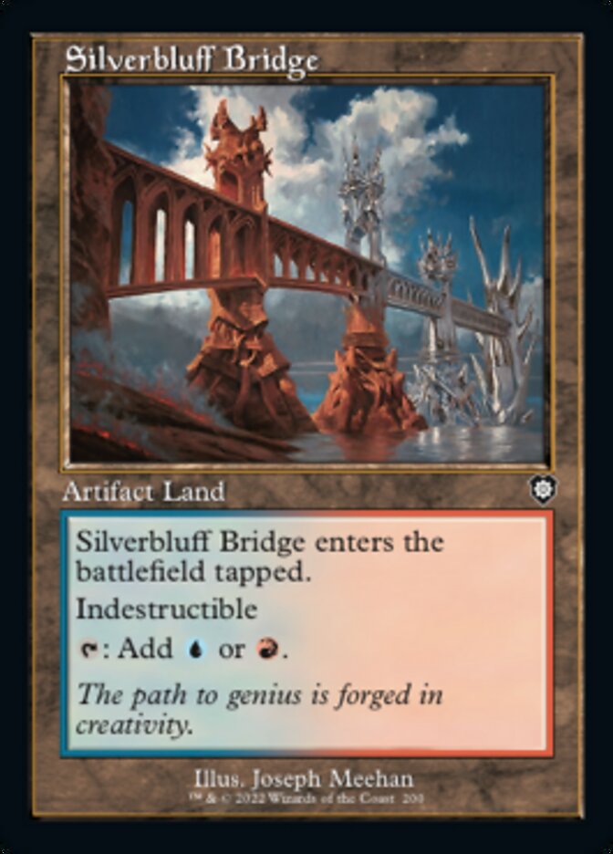 Silverbluff Bridge (Retro) [The Brothers' War Commander] | Local Legends