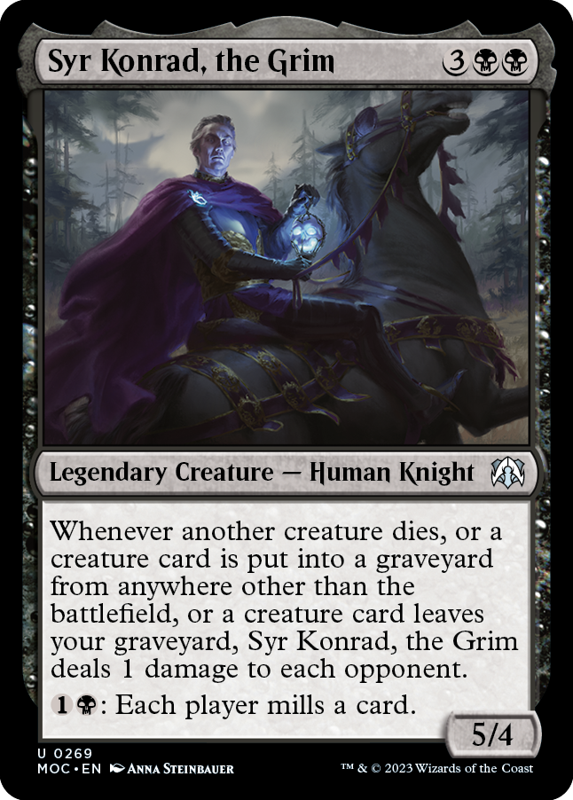 Syr Konrad, the Grim [March of the Machine Commander] | Local Legends