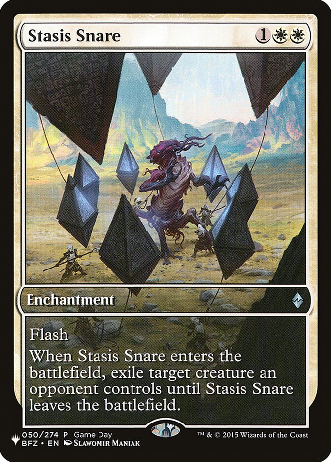 Stasis Snare (Game Day) [The List] | Local Legends