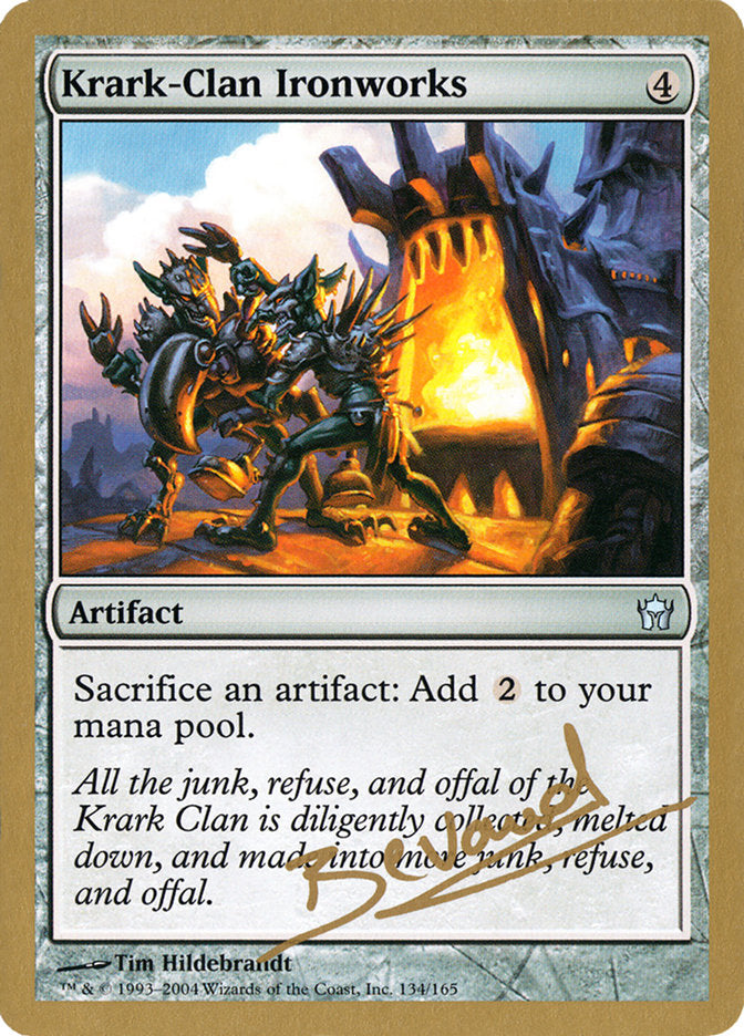 Krark-Clan Ironworks (Manuel Bevand) [World Championship Decks 2004] | Golgari Games