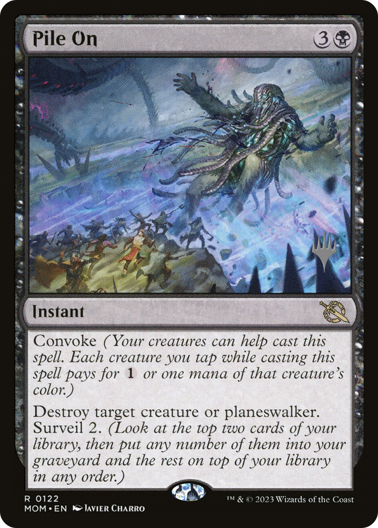 Pile On (Promo Pack) [March of the Machine Promos] | Local Legends