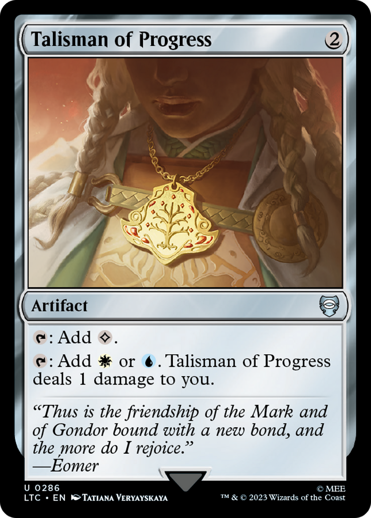 Talisman of Progress [The Lord of the Rings: Tales of Middle-Earth Commander] | Local Legends