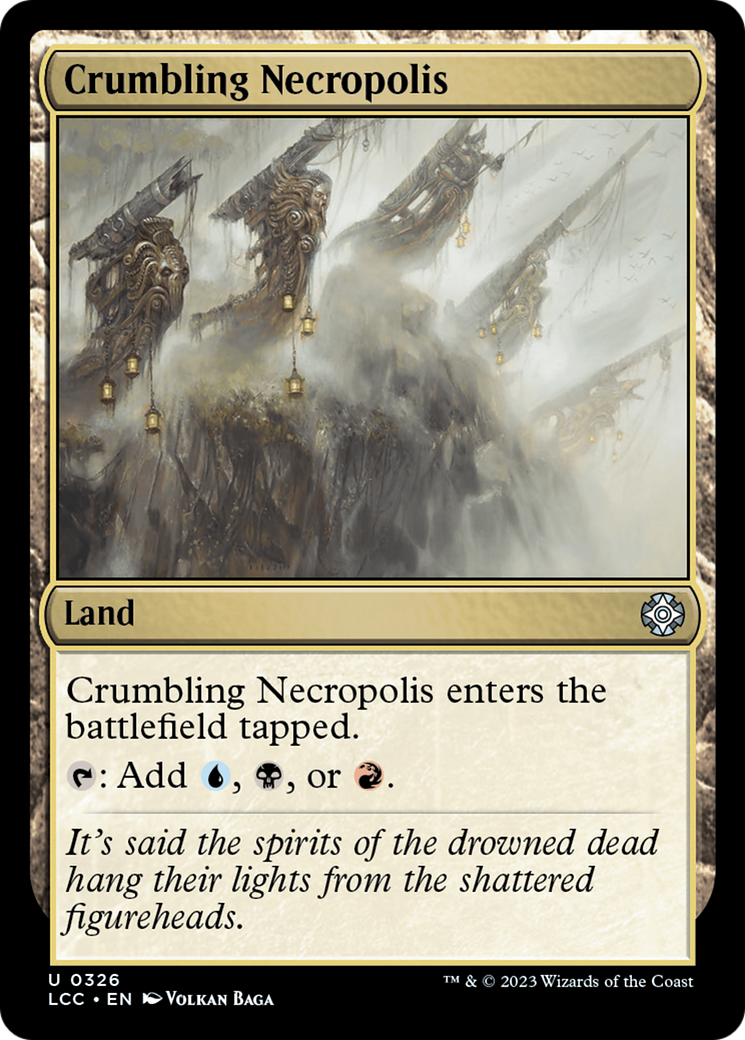 Crumbling Necropolis [The Lost Caverns of Ixalan Commander] | Local Legends