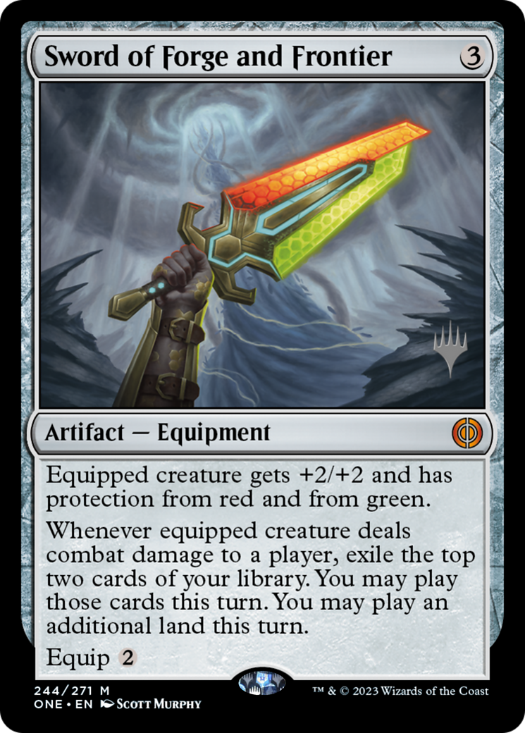 Sword of Forge and Frontier (Promo Pack) [Phyrexia: All Will Be One Promos] | Local Legends