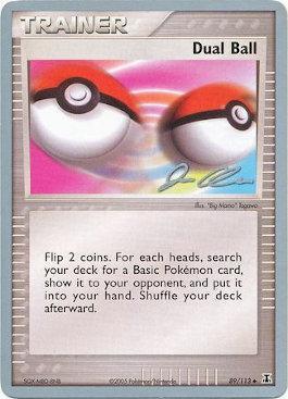 Dual Ball (89/113) (Mewtrick - Jason Klaczynski) [World Championships 2006] | Local Legends