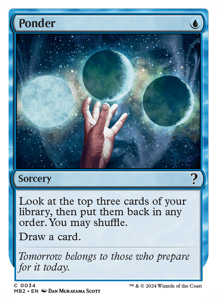 Ponder (White Border) [Mystery Booster 2] | Local Legends