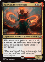 Kaervek the Merciless [Duskmourn: House of Horror Commander] | Local Legends
