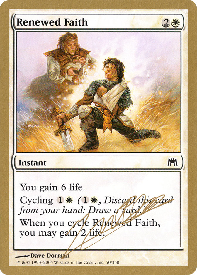 Renewed Faith (Julien Nuijten) [World Championship Decks 2004] | Local Legends