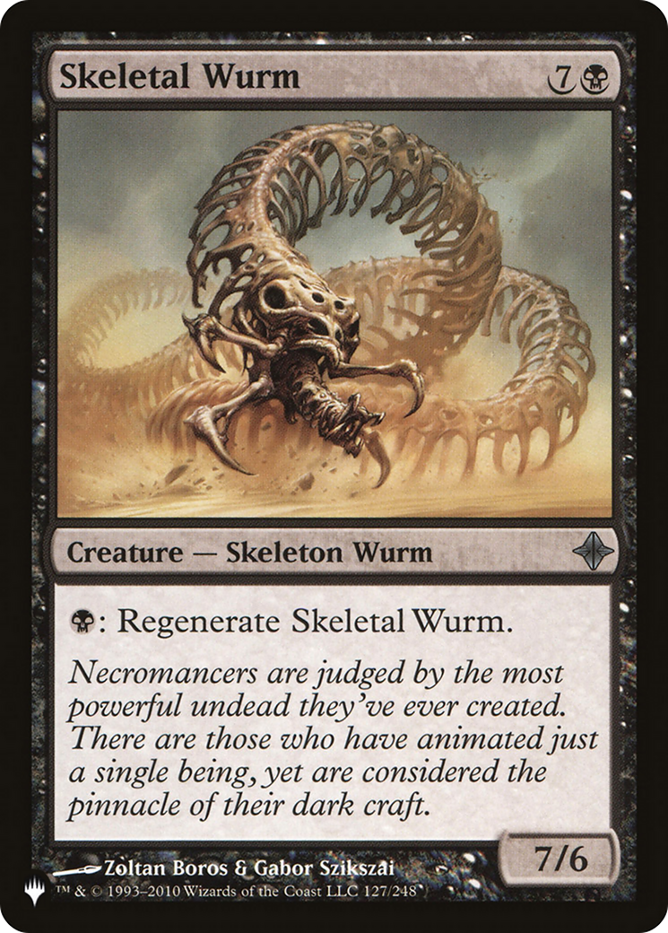 Skeletal Wurm [The List] | Local Legends