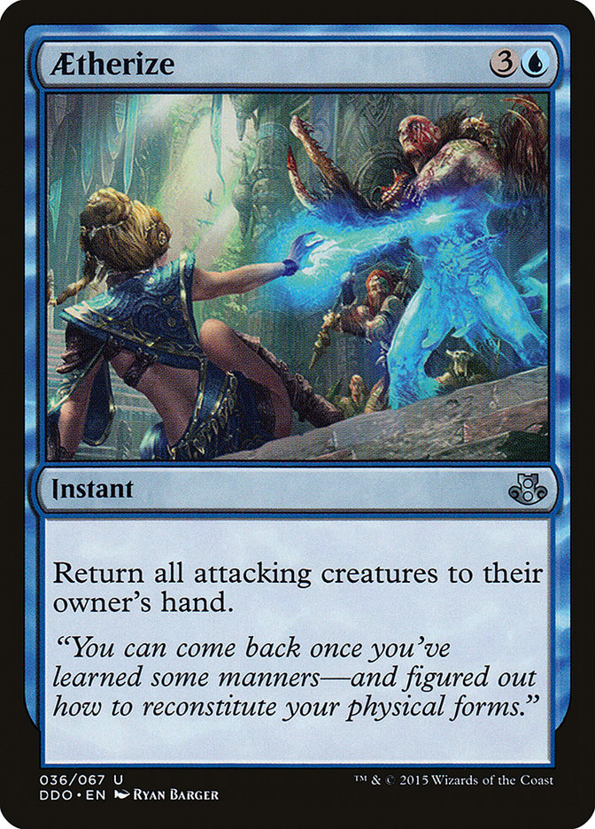 Aetherize [Duel Decks: Elspeth vs. Kiora] | Local Legends