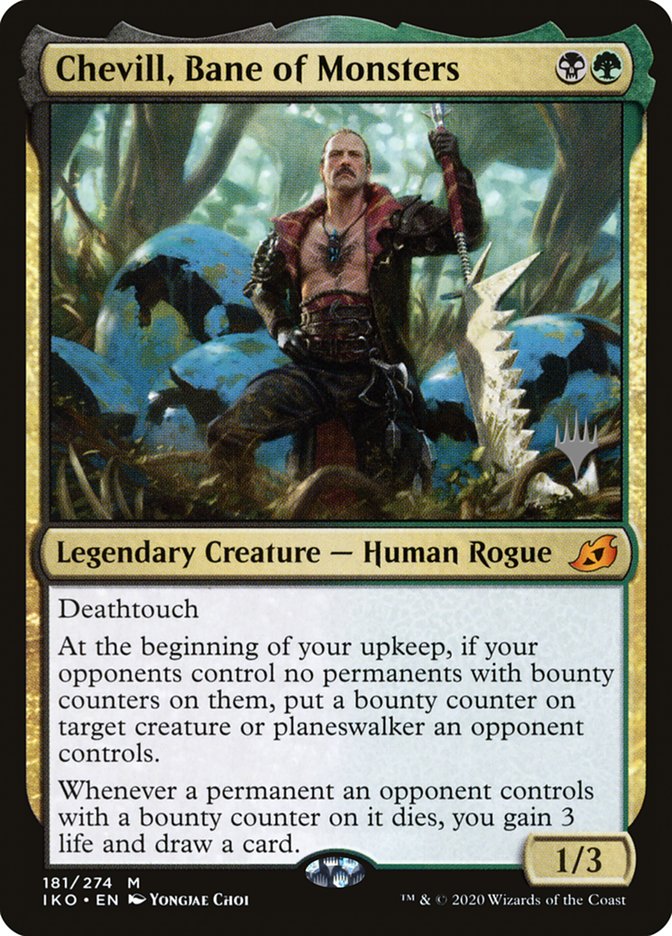 Chevill, Bane of Monsters (Promo Pack) [Ikoria: Lair of Behemoths Promos] | Local Legends