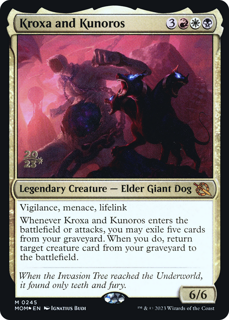 Kroxa and Kunoros [March of the Machine Prerelease Promos] | Local Legends