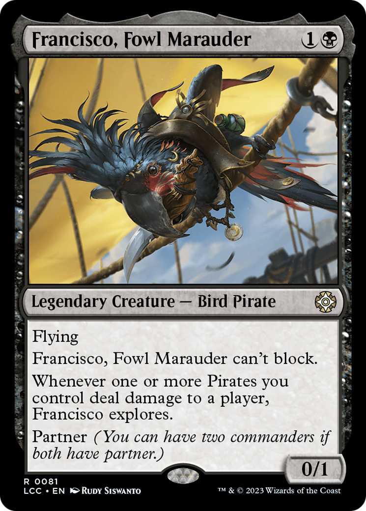 Francisco, Fowl Marauder [The Lost Caverns of Ixalan Commander] | Local Legends