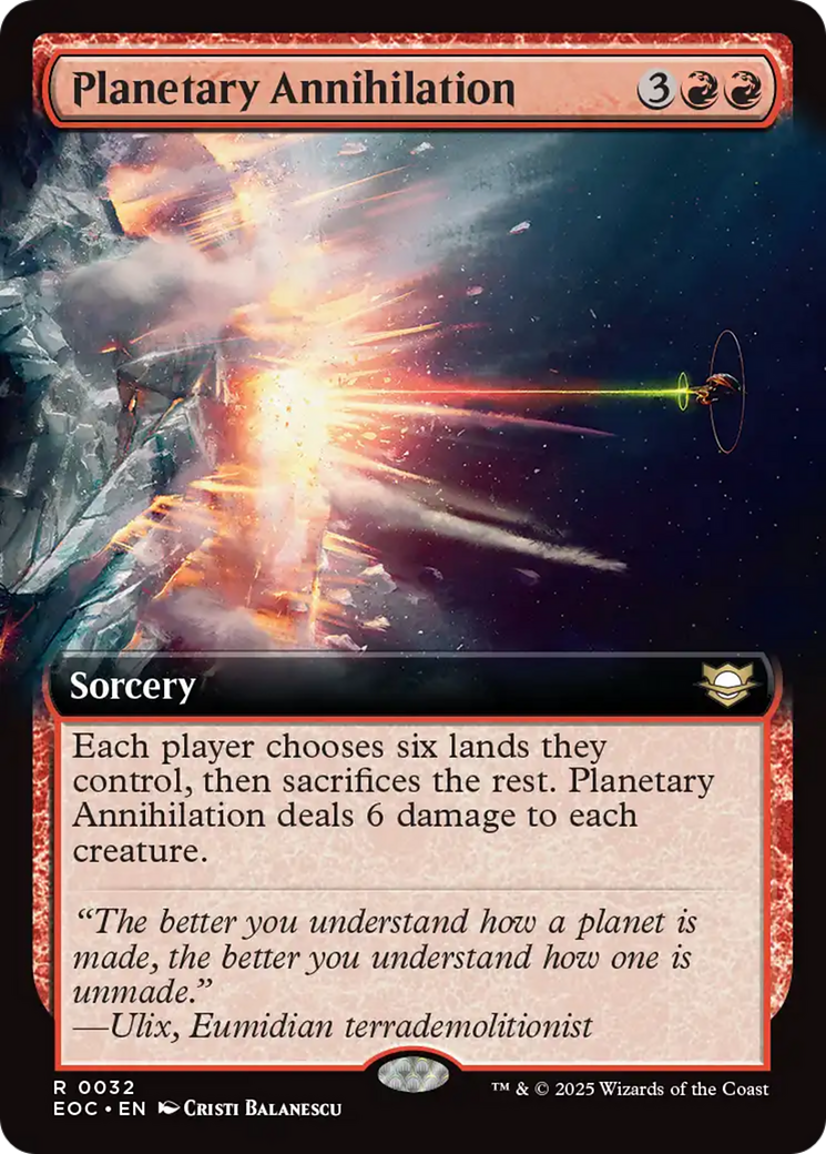 Planetary Annihilation (Extended Art) [Edge of Eternities Commander] | Local Legends