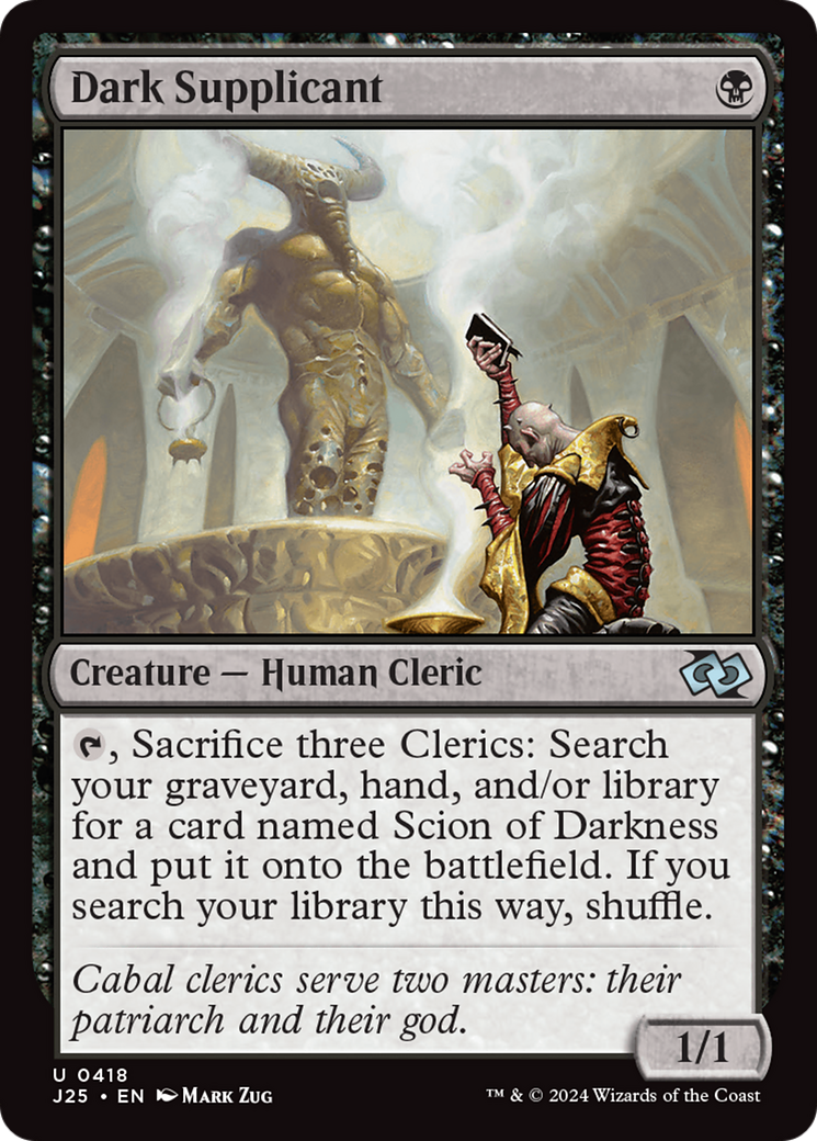 Dark Supplicant [Foundations Jumpstart] | Local Legends