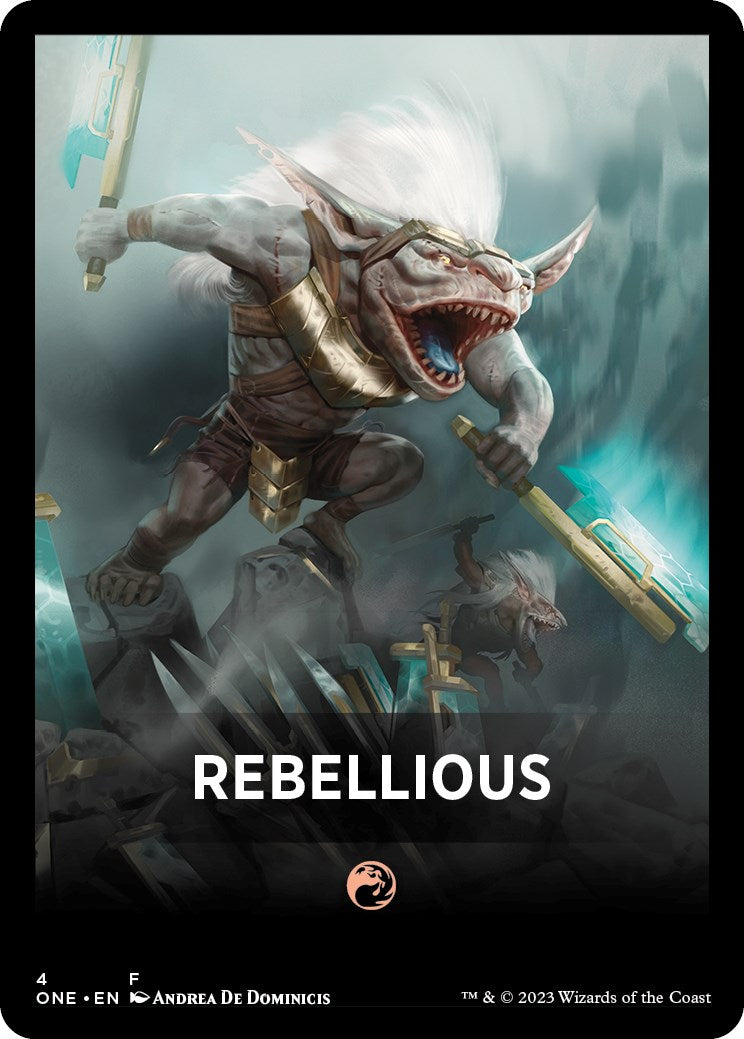 Rebellious Theme Card [Phyrexia: All Will Be One Tokens] | Local Legends