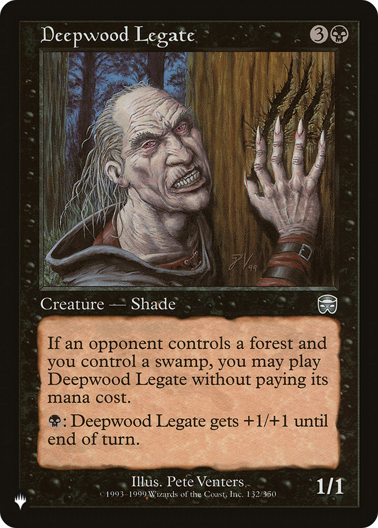 Deepwood Legate [The List] | Local Legends