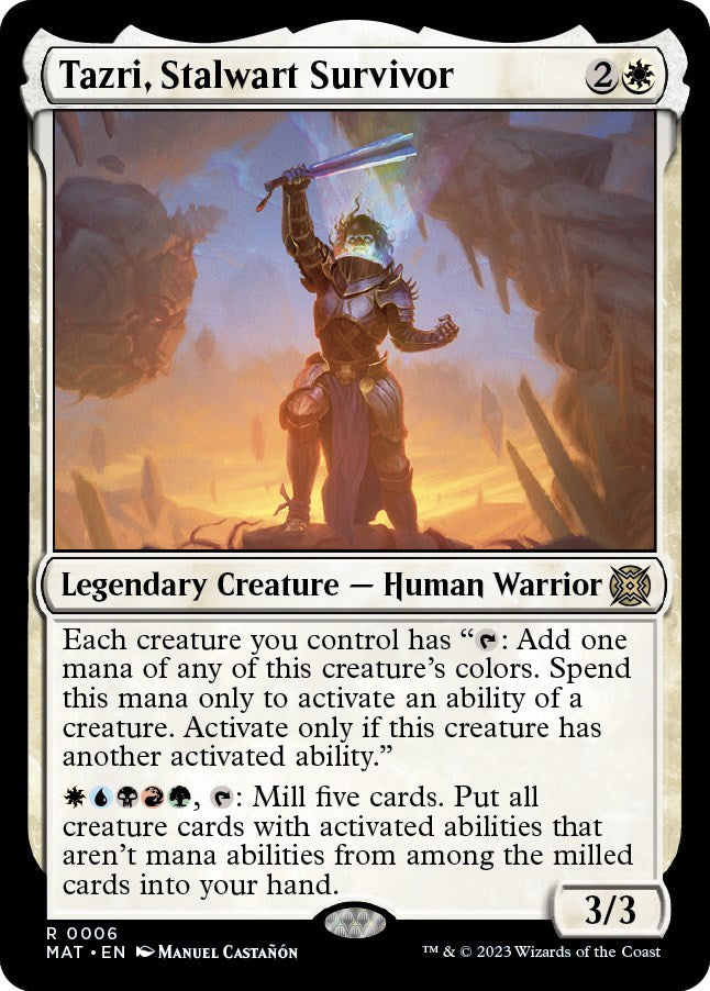 Tazri, Stalwart Survivor | Local Legends