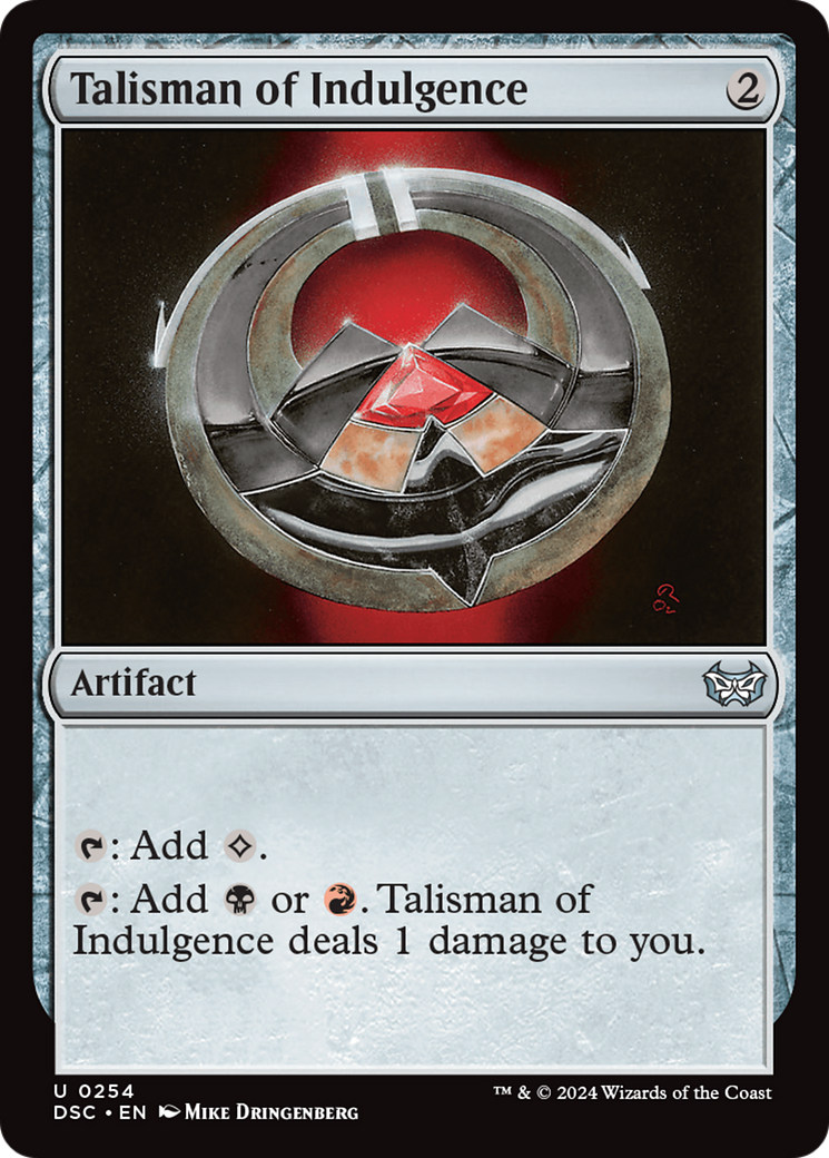 Talisman of Indulgence [Duskmourn: House of Horror Commander] | Local Legends